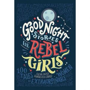 front cover of goodnight stories for rebel girls volume 1