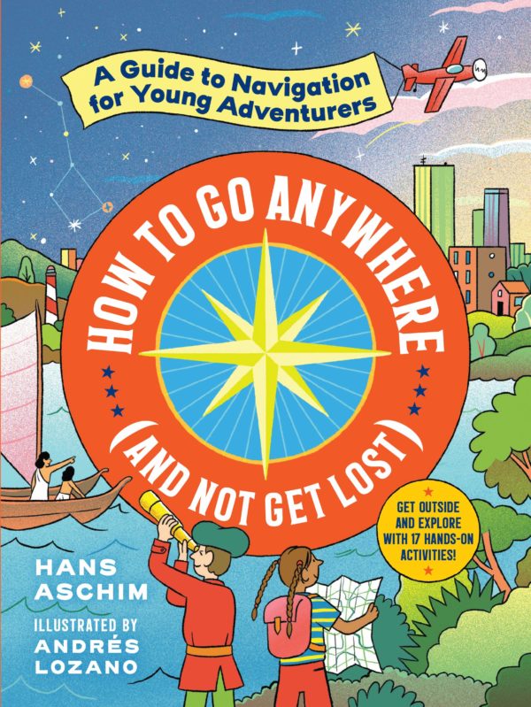 How to Go Anywhere