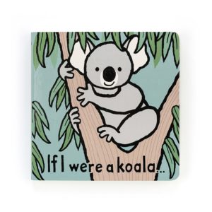 If I Were a Koala book