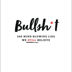 Bullsh*t Lies book